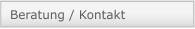 Beratung / Kontakt